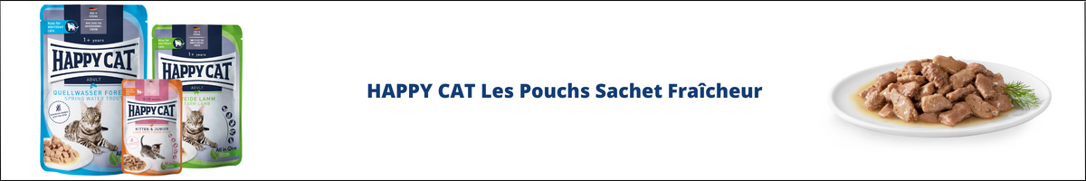 Happy cat les pouchs sache fraicheur 1